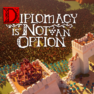 Diplomacy is Not an Option